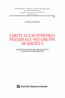 Limiti all'autonomia negoziale nei gruppi di società