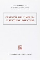 Gestione dell'impresa e reati fallimentari 2014