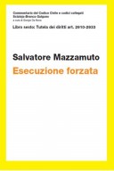 Esecuzione forzata 2020 art. 2910-2933