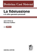 La fideiussione e le altre garanzie personali