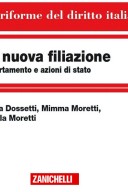 La nuova filiazione 2017 accertamento e azione di stato