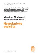 Negoziazione assistita Decreto legge 12 settembre 2014, n. 132, convertito, con modifiche, in legge 10 novembre 2014, n. 162