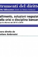 FALLIMENTO SOLUZIONE NEGOZIATE DELLA CRISI DISCIPLINA BANCARIA 2017 SDD 