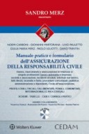 Manuale pratico dell'assicurazione della responsabilità civile