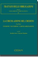 Trattato delle obbligazioni - Vol. IV: La circolazione del debito - Tomo II: Delegazione, espromissione, accollo