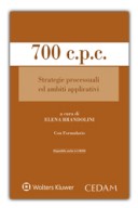 700 c.p.c. Strategie processuali ed ambiti applicativi 2015  con  formulario