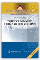 Tribunale ordinario e tribunale per i minorenni