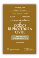 Commentario breve al Codice di Procedura civile - Complemento giurisprudenziale con CD-Rom