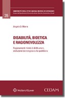 Disabilità, bioetica e ragionevolezza 2017