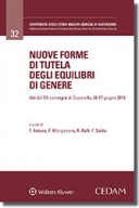 Nuove forme di tutela degli equilibri di genere 2017