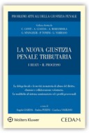 La nuova giustizia penale tributaria