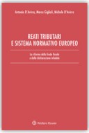 Reati tributari e sistema normativo europeo 2017