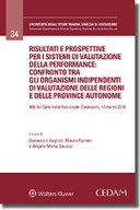 Risultati e prospettive per i sistemi di valutazione della performance: confronto tra gli Organismi Indipendenti di Valutazione 2017