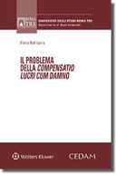 Il problema della compensatio lucri cum damno 2018