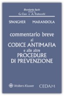 Commentario Breve al Codice Antimafia e alle altre Procedure di Prevenzione 2019