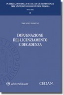 Impugnazione del licenziamento e decadenza 2018