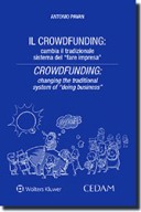 Il crowdfunding: cambia il tradizionale sistema del "fare impresa" 2018