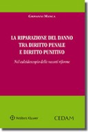 La riparazione del danno tra diritto penale e diritto punitivo 