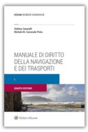 Manuale di diritto della navigazione e dei trasporti. Vol. I