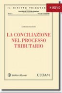 La conciliazione nel processo tributario