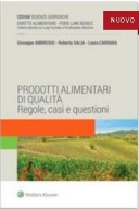 Prodotti alimentari di qualità - Regole, casi e questioni.