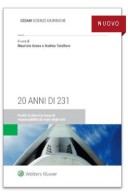 20 anni di 231 profili di rilievo in tema di responsabilità da reato degli enti