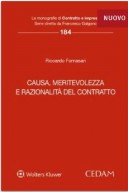 Causa, meritevolezza e razionalità del contratto