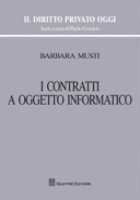 I contratti a oggetto informatico