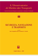  Sicurezza, navigazione e trasporto. 