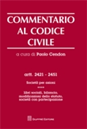  Commentario al codice civile. Artt. 2421-2451. Societa' per azioni. Volume IV: Libri sociali, bilancio, modificazioni dello statuto, societa' con partecipazione. 