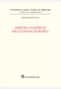  Diritto antitrust dell'Unione europea. 