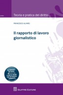 Il rapporto di lavoro giornalistico