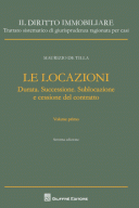 Durata. Successione. Sublocazione e cessione del contratto. Volume primo - Locazione - Maurizio De Tilla