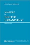 Manuale di diritto urbanisitco