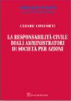 La responsabilita' civile degli amministratori di societa' per azioni