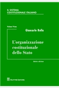 Il sistema costituzionale italiano vol. I. L'organizzazione costituzionale dello stato
