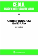  Giurisprudenza bancaria 2011-2013 