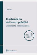 Il subappalto dei lavori pubblici