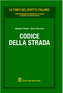 Codice della strada Commentato con Dottrina e Giurisprudenza