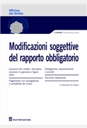 Modificazioni soggettive del rapporto obbligatorio