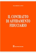 Il contratto di affidamento fiduciario