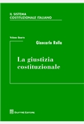 Il sistema costituzionale italiano.Vol. IV. La giustizia costituzionale