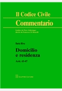 Domicilio e Residenza artt. 43-47