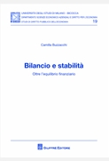 Bilancio e stabilità. Oltre l'equilibrio finanziario