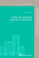 Guida alla redazione degli atti condominiali