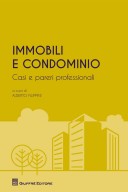 Immobili e condominio - casi e pareri professionali