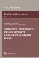 Costituzione, modificazioni dell'atto costitutivo e operazioni sul capitale sociale