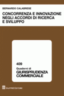 Concorrenza e Innovazione negli Accordi di Ricerca e Sviluppo