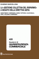 La "gestione collettiva del risparmio" a seguito della direttiva GEFIA