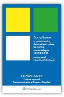 Compliance e ambiente. Guida ai temi chiave tra norme, giurisprudenza e bestpractice